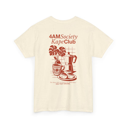 4AM Society Kape Club Unisex Heavy Cotton Tee