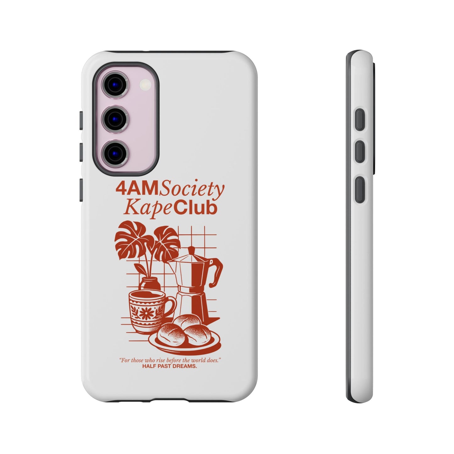 4AM Society Kape Club Tough Phone Cases