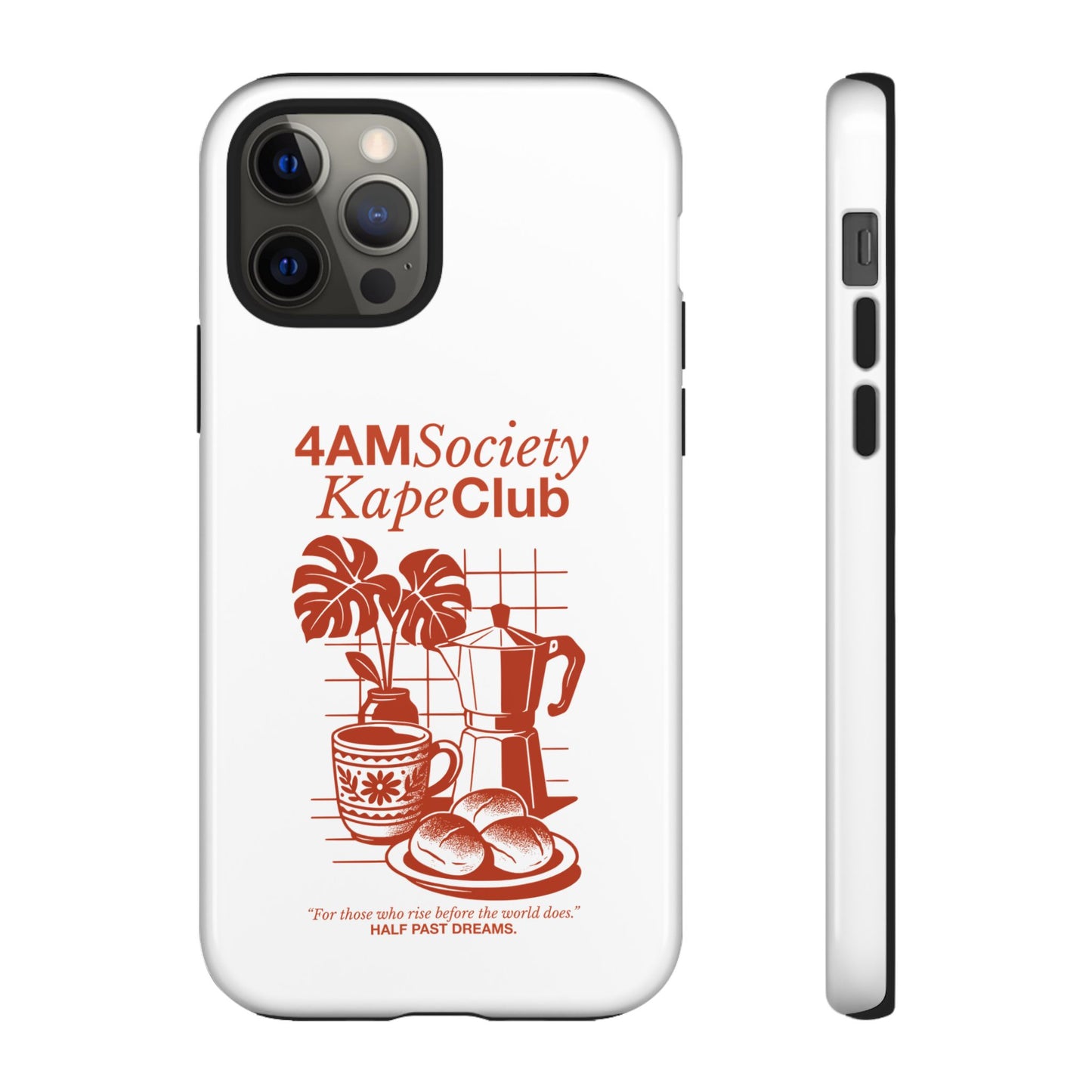 4AM Society Kape Club Tough Phone Cases