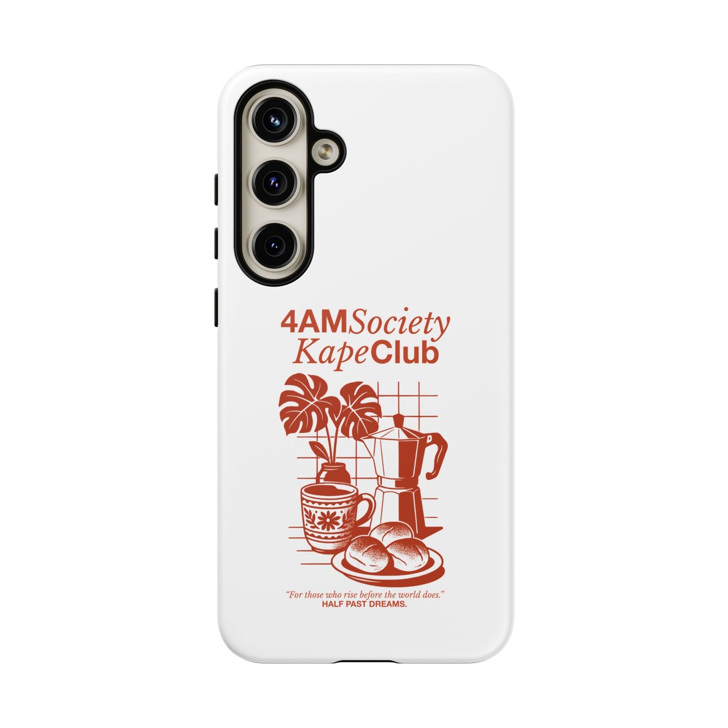 4AM Society Kape Club Tough Phone Cases