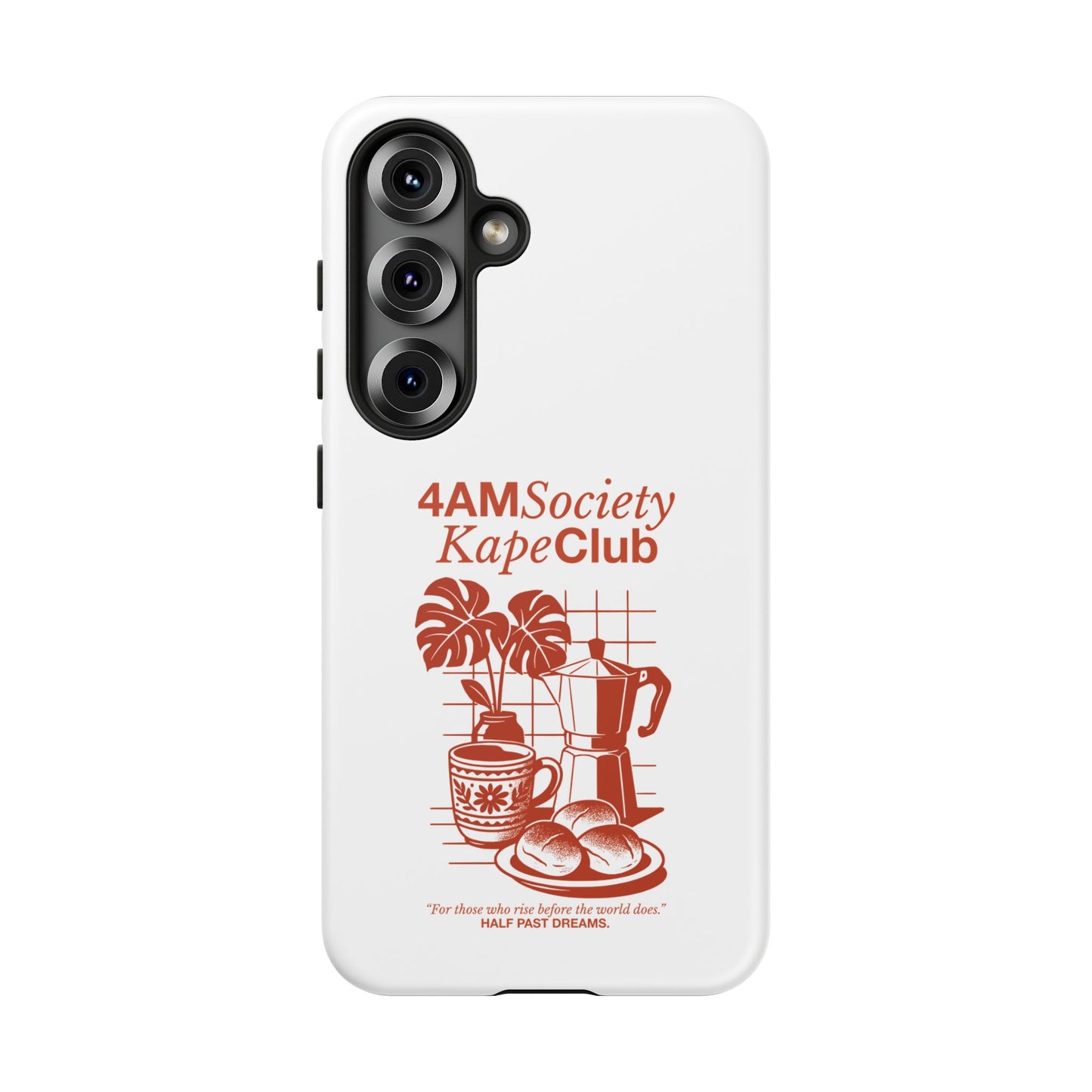 4AM Society Kape Club Tough Phone Cases