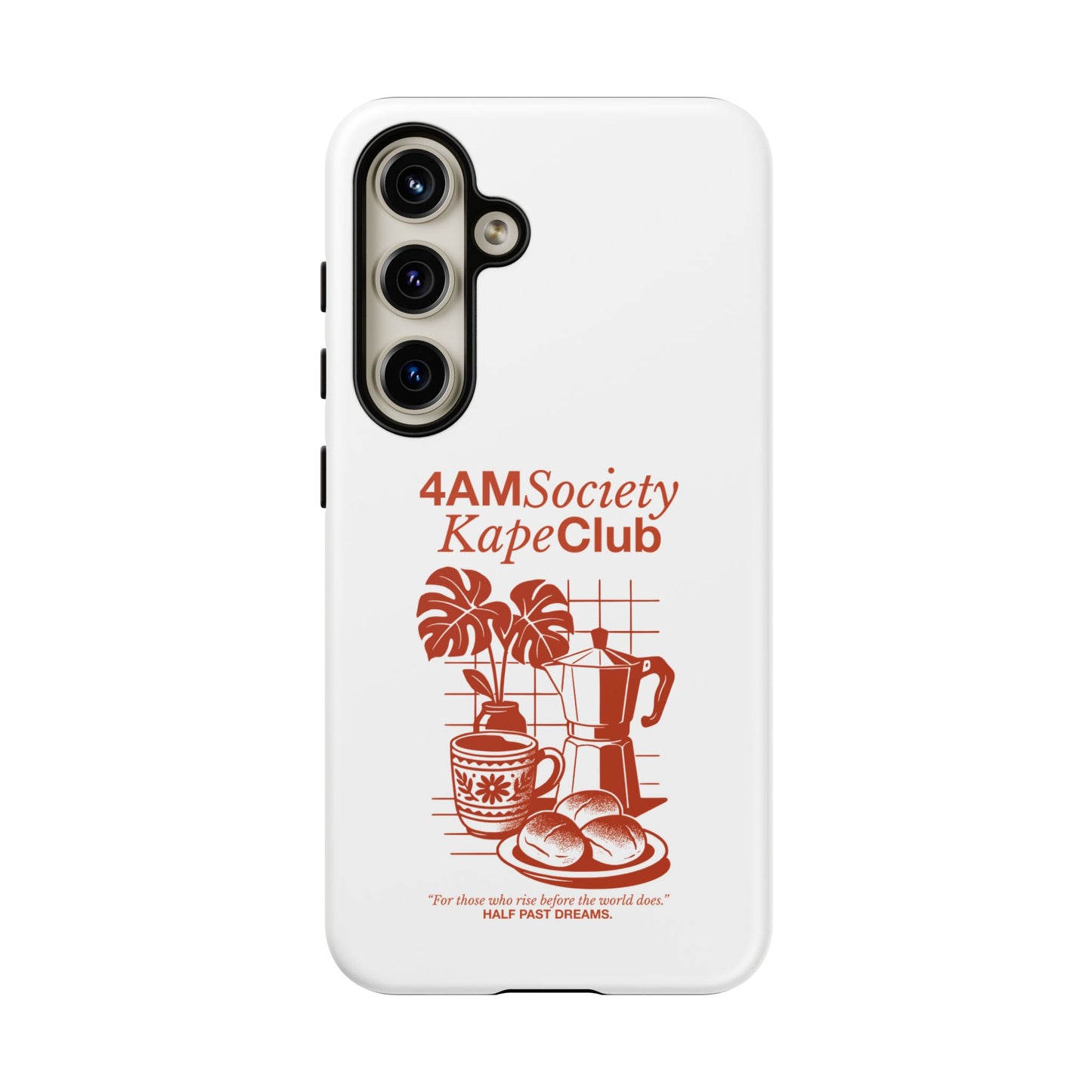 4AM Society Kape Club Tough Phone Cases