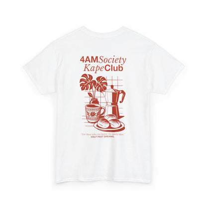 4AM Society Kape Club Unisex Heavy Cotton Tee