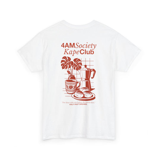4AM Society Kape Club Unisex Heavy Cotton Tee