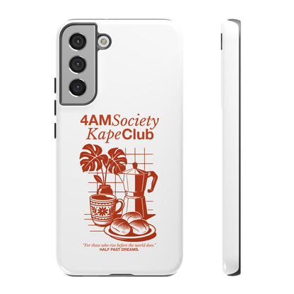 4AM Society Kape Club Tough Phone Cases