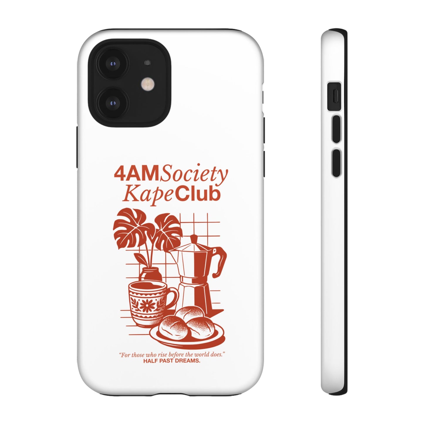 4AM Society Kape Club Tough Phone Cases
