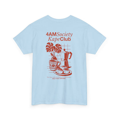 4AM Society Kape Club Unisex Heavy Cotton Tee